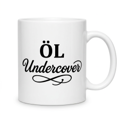 Öl Undercover
