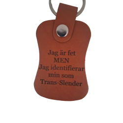 Nyckelring i PU läder "Jag är fet, men.."
